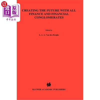 海外直订Creating the Future with All Finance and Financial Conglomerates 与所有金融和金融集团共创未来