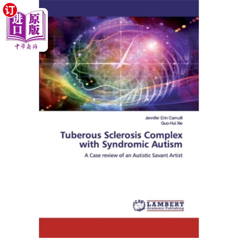 海外直订医药图书Tuberous Sclerosis Complex with Syndromic Autism 结节性硬化症合并自闭症综合征