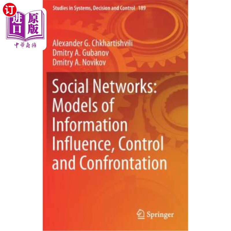 海外直订Social Networks: Models of Information Influence, Control and Confrontation 社会:信息影响、控制和对抗的