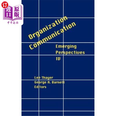 海外直订Organization-Communication: Emerging Perspectives, Volume 4 组织沟通：新兴视角，第4卷