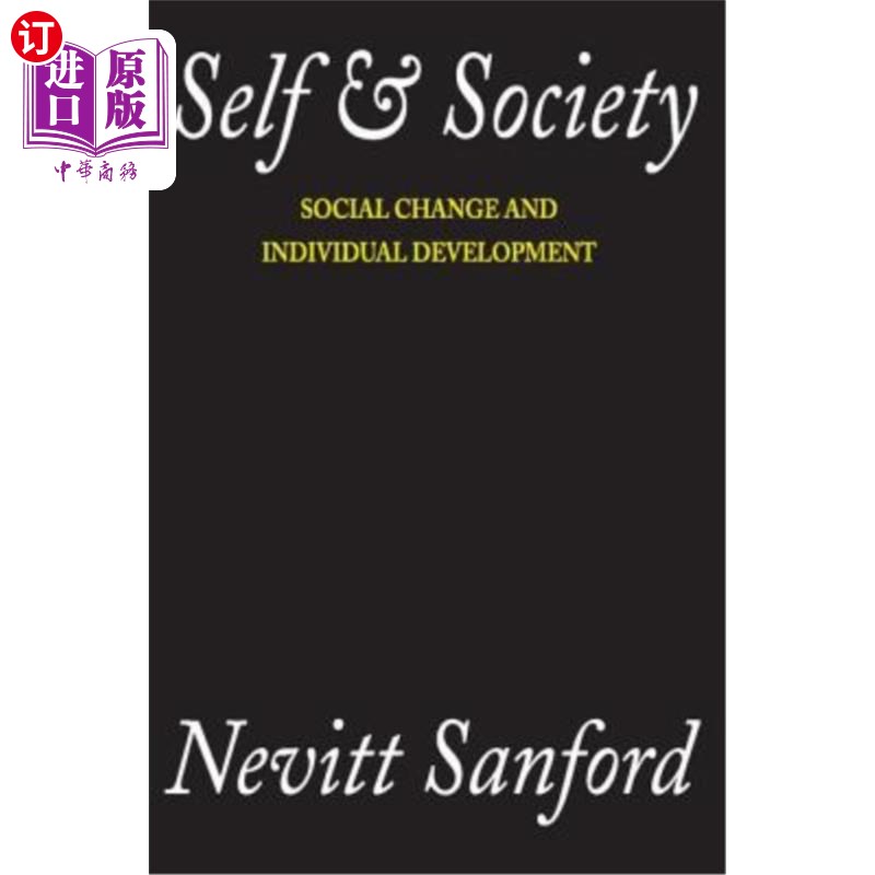 海外直订Self & Society: Social Change and Individual Development 自我与社会:社会变迁与个人发展