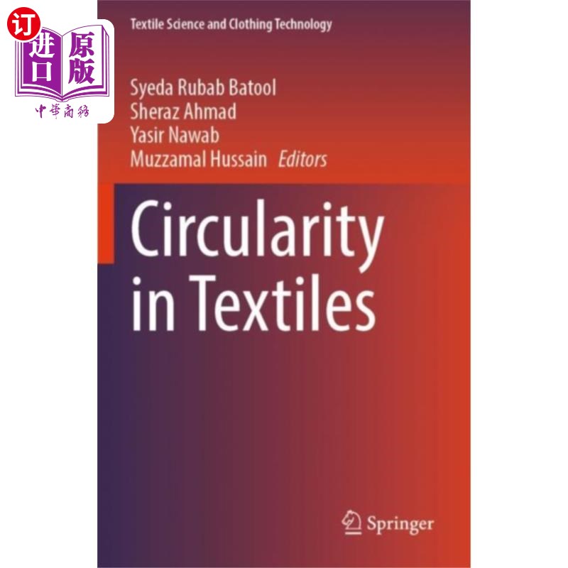海外直订Circularity in Textiles 纺织品的循环性