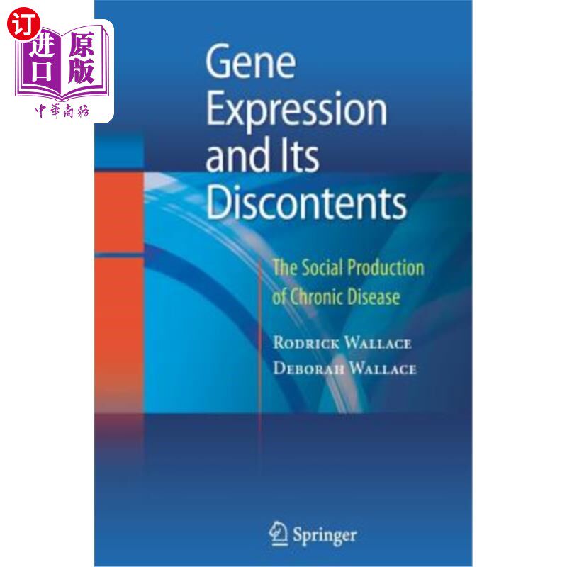 海外直订医药图书Gene Expression and Its Discontents: The Social Production of Chronic Disease 基因表达及其不满:慢性