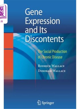 海外直订医药图书Gene Expression and Its Discontents: The Social Production of Chronic Disease 基因表达及其不满:慢性