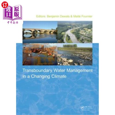 海外直订Transboundary Water Management in a Changing Climate 气候变化下的跨界水管理