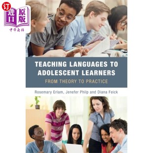 Learners 海外直订Teaching Adolescent Languages 向青少年学习者教授语言