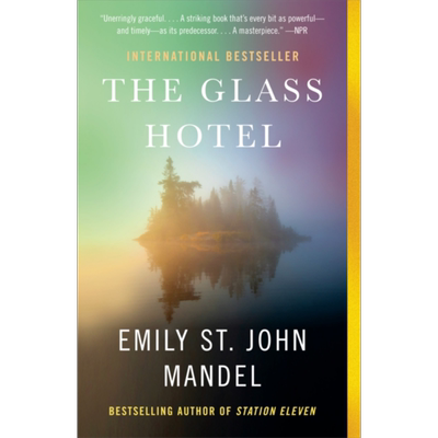现货 格拉斯大酒店 Glass Hotel 英文原版 EMILY ST J MANDEL 福克纳奖作者【中商原版】