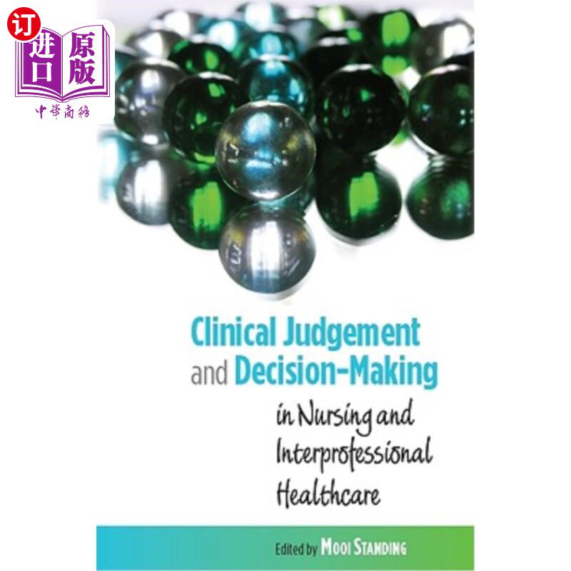 海外直订医药图书Clinical Judgement and Decision-Making: In Nursing and Interprofessional Healthc 临床判断与决策：护
