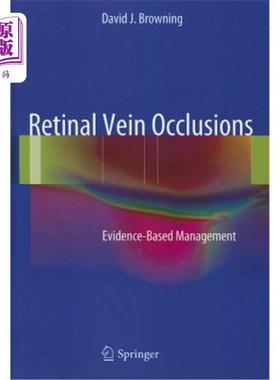 海外直订医药图书Retinal Vein Occlusions: Evidence-Based Management 视网膜静脉阻塞:循证管理