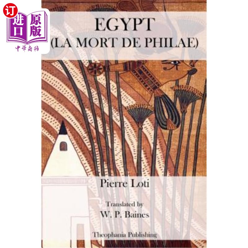 海外直订Egypt La Mort De Philae埃及拉莫特德菲莱酒店