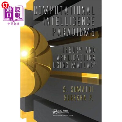 海外直订Computational Intelligence Paradigms: Theory & Applications Using MATLAB 计算智能范式:MATLAB理论与应用