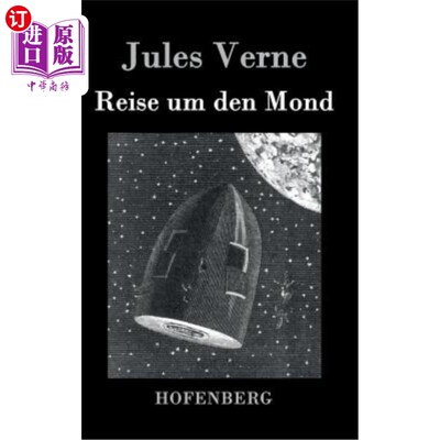 海外直订德语 Reise um den Mond 绕月旅行