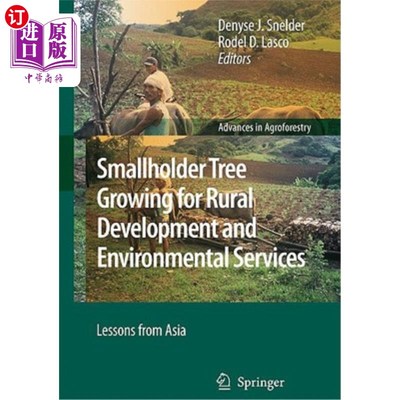 海外直订Smallholder Tree Growing for Rural Development and Environmental Services: Lesso 小农树木种植促进农村发展和