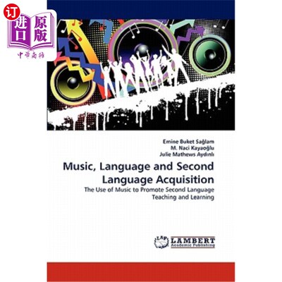 海外直订Music, Language and Second Language Acquisition 音乐、语言和第二语言习得