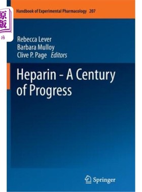 海外直订医药图书Heparin - A Century of Progress 肝素——一个世纪的进步