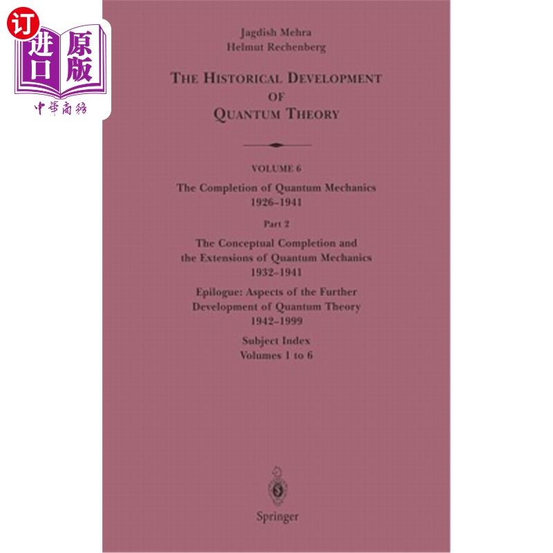 海外直订The Conceptual Completion and Extensions of Quantum Mechanics 1932-1941. Epilogu 量子力学的概念完善与扩展19