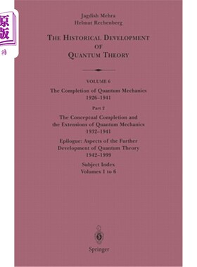 海外直订The Conceptual Completion and Extensions of Quantum Mechanics 1932-1941. Epilogu 量子力学的概念完善与扩展19