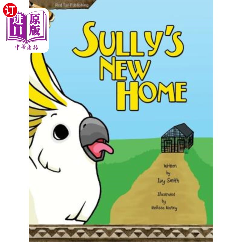 海外直订Sully's New Home 萨利的新家