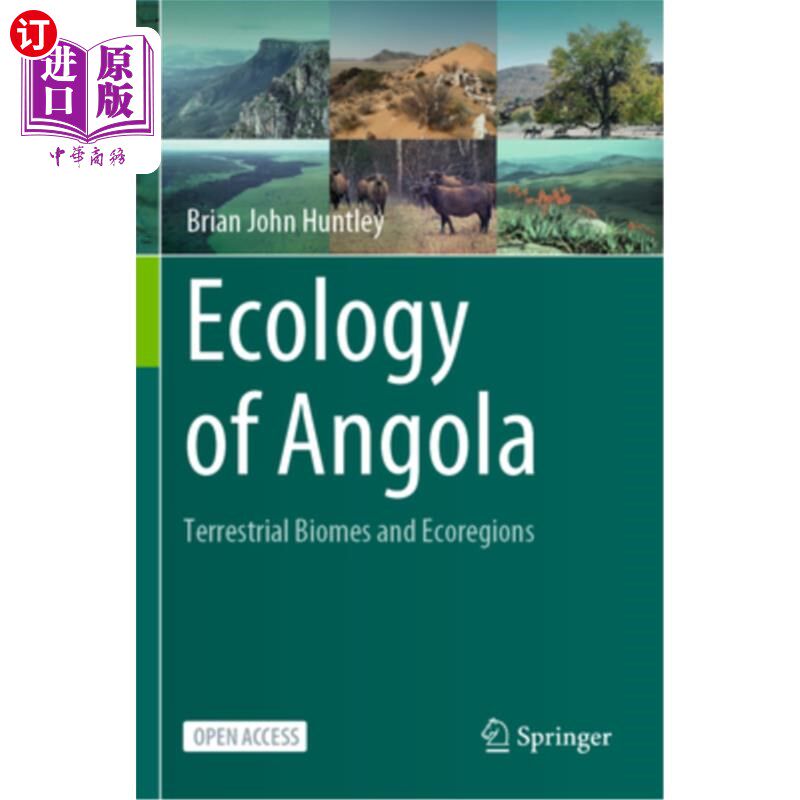海外直订Ecology of Angola: Terrestrial Biomes and Ecoregions 安哥拉生态学：陆地生物群系和生态区