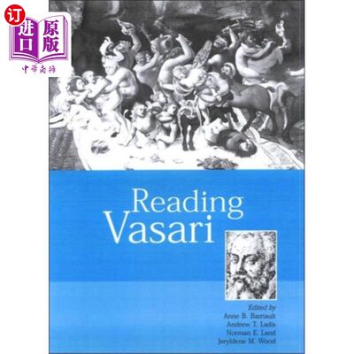 海外直订Reading Vasari 瓦萨里读书