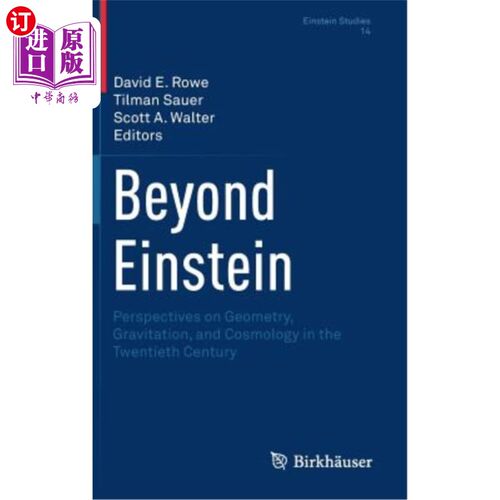 海外直订Beyond Einstein: Perspectives on Geometry, Gravitation, and Cosmology in the Twe 超越爱因斯坦：二十世纪几何