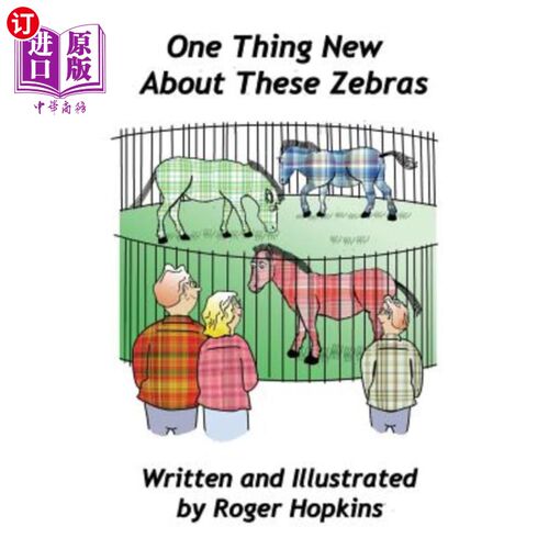 海外直订One Thing New About These Zebras 这些斑马有一个新特点