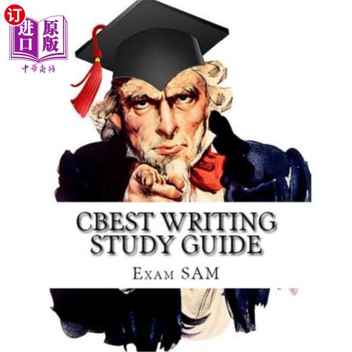 海外直订CBEST Writing Study Guide: with Sample CBEST Essays and CBEST English Grammar Re CBEST写作学习指
