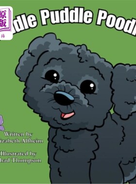 海外直订Piddle Puddle Poodle 小狮子狗