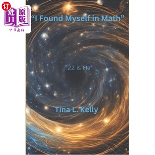 Math 海外直订 22岁是我 Myself ： Found 我在数学中找到了自己