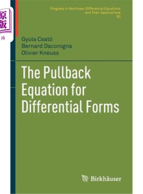 海外直订The Pullback Equation for Differential Forms 微分形式的拉回方程
