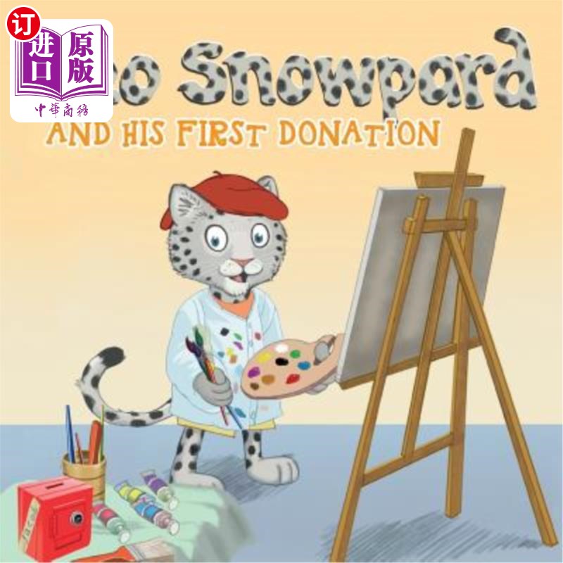 海外直订Leo Snowpard and his first donation (Paperback): Leo Snowpard and his first dona 里奥·斯诺帕德和他的第一次
