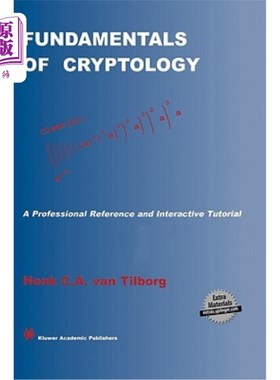 海外直订Fundamentals of Cryptology: A Professional Reference and Interactive Tutorial 密码学基础：专业参考和互动教程