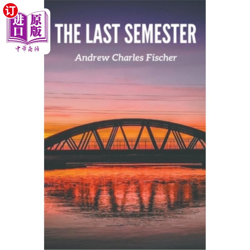 海外直订The Last Semester 倒数一个学期