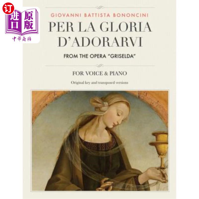 海外直订Per la gloria d'adorarvi, From the Opera 