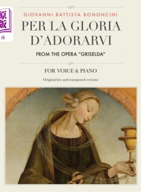 海外直订Per la gloria d'adorarvi, From the Opera 