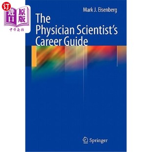 海外直订医药图书The Physician Scientist's Career Guide 医生科学家职业指南