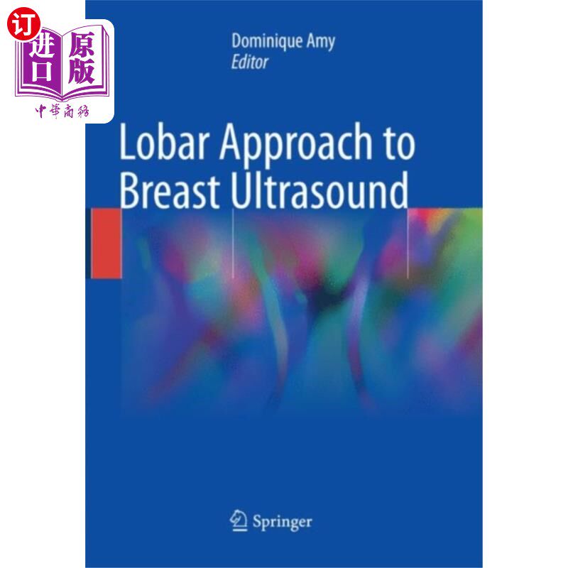 海外直订医药图书Lobar Approach to Breast Ultrasound 乳腺超声大叶入路
