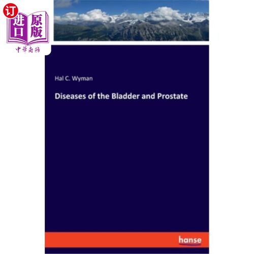 海外直订医药图书Diseases of the Bladder and Prostate 膀胱和前列腺疾病