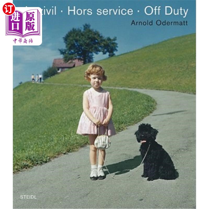 海外直订Arnold Odermatt: Off Duty