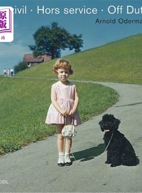 海外直订Arnold Odermatt: Off Duty