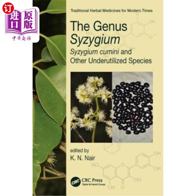 海外直订The Genus Syzygium: Syzygium Cumini and Other Underutilized Species 悬钩子属:悬钩子属和其他未充分利用的种