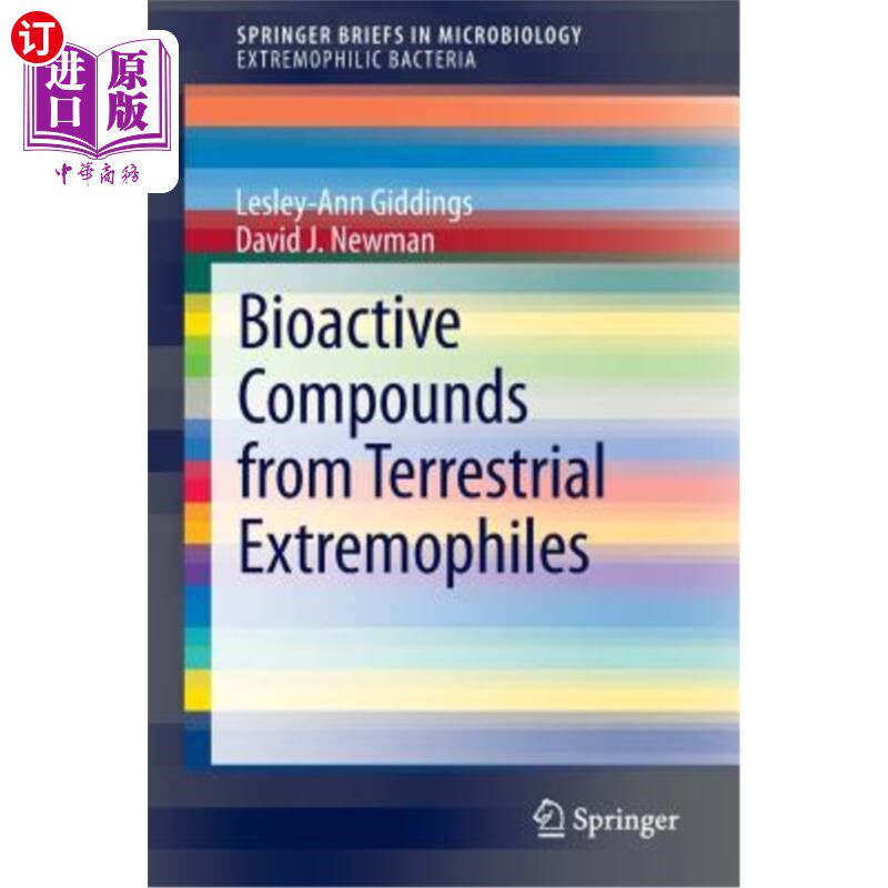 海外直订Bioactive Compounds from Terrestrial Extremophiles 陆生极端微生物的生物活性化合物