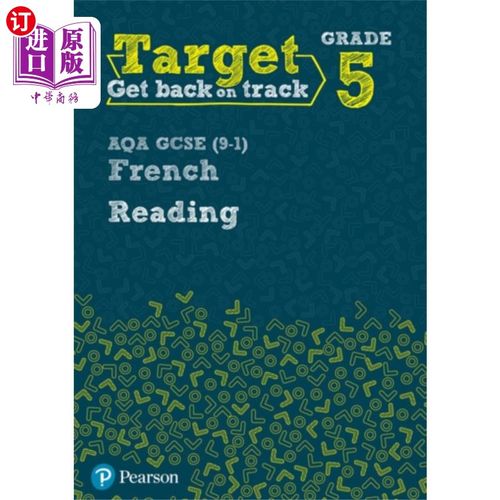 海外直订Target Grade 5 Reading AQA GCSE (9-1) French Wor... 面向5年级阅读AQA GCSE(9-1)法语练习册