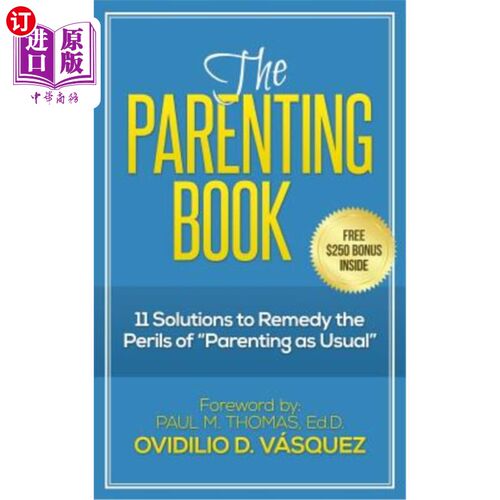 海外直订The Parenting Book: 11 solutions to remedy the perils of 