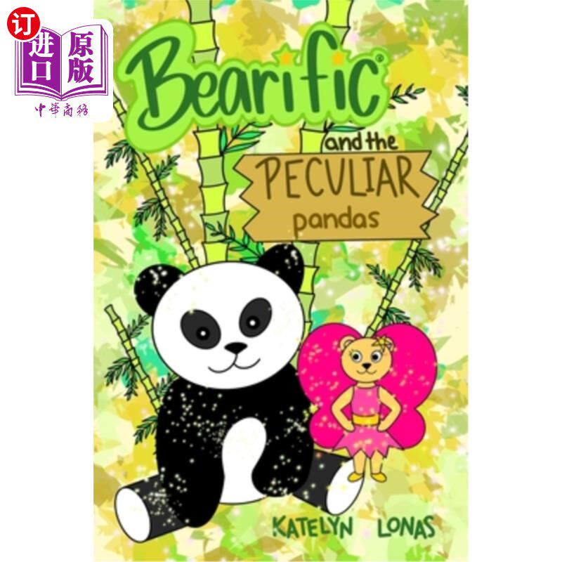 海外直订Bearific(R) and the Peculiar Pandas 熊族(R)和特殊的熊猫