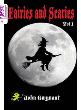 海外直订Fairies and Scaries: Vol 1 仙子与伤疤：第一卷
