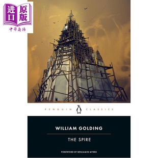 预售 企鹅黑经典 尖塔 威廉 戈尔丁 The Spire 英文原版 William Golding Foreword by Benjamin Myers【中商原版】