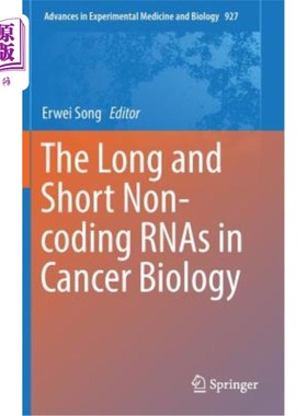 海外直订医药图书The Long and Short Non-Coding Rnas in Cancer Biology 癌症生物学中的长、短非编码核糖核酸