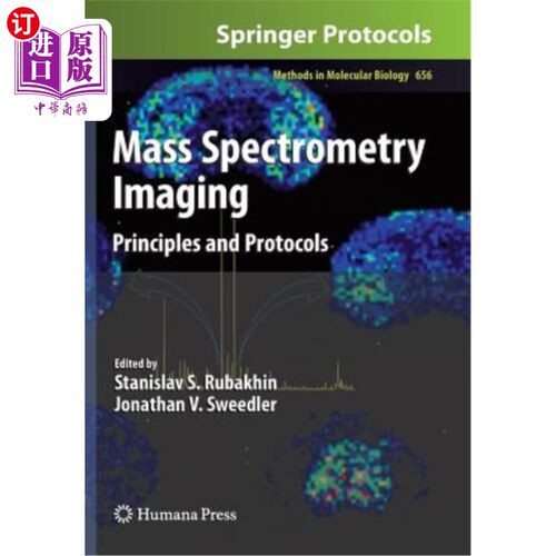 海外直订Mass Spectrometry Imaging: Principles and Protocols 质谱成像：原理和协议