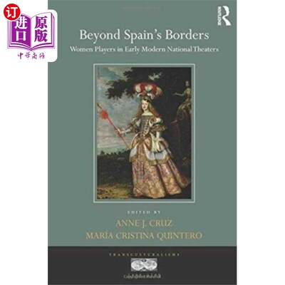 海外直订Beyond Spain's Borders 西班牙境外